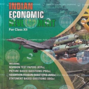 Indian Economoic Development Class 12 By Sandeep Garg (Examinations 2026-27)