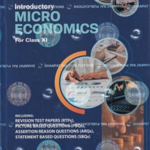 Sandeep Garg Introductory Micro Economics Class 11 (2026-27 Edition) | CBSE | Latest Edition | Microeconomics Book with Questions, Solutions & Diagrams