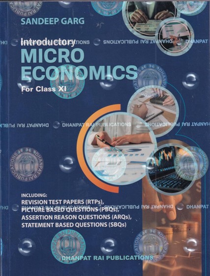 Sandeep Garg Introductory Micro Economics Class 11 (2026-27 Edition) | CBSE | Latest Edition | Microeconomics Book with Questions, Solutions & Diagrams