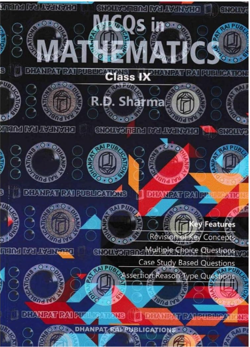 MCQs in Mathematics Class IX by R.D. Sharma