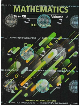 Mathematics Class 12 Volume 2 by R.D. Sharma – CBSE Textbook