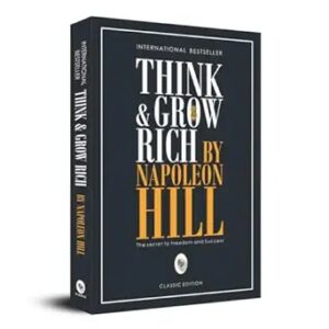 Think and Grow Rich by Napoleon Hill Premium Paperback Edition